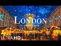 Christmas In London 4K Magical Holiday Lights Snowy Streets Iconic Landmarks 2025