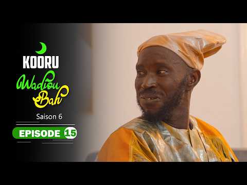Série - Kooru Wadioubakh - Saison 6 -  Episode 15