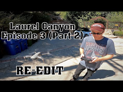Laurel Canyon Episode 3 (Part 2): RE-EDITED VERSION - "The Kirkwood Bowl"
