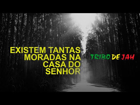 Tribo de Jah - Existem Tantas Moradas no Reino do Senhor | Clipe Oficial