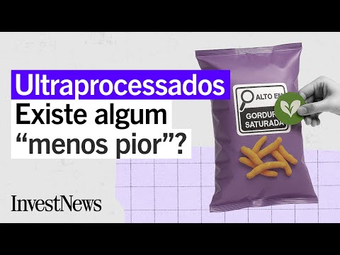 Ultraprocessados x saúde: eles realmente são os vilões da alimentação?