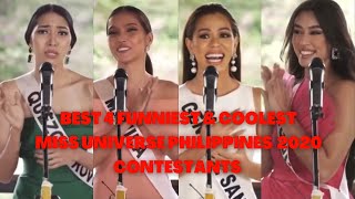 BEST 4 FUNNIEST AND COOLEST MS  UNIVERSE PH 2020 CONTESTANTS | MANILA|TAGUIG |QUEZON PROVINCE|GENSAN