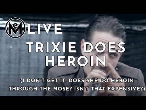 ENJOY MEDICATION - Trixie Does Heroin (Live)