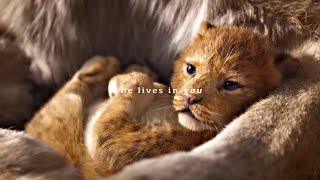 He Lives In You {The Lion King 2019}