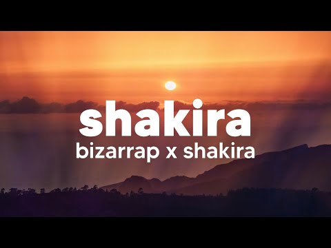 (Una Hora) Bizarrap & Shakira - BZRP Music Session Vol.53 (One ...