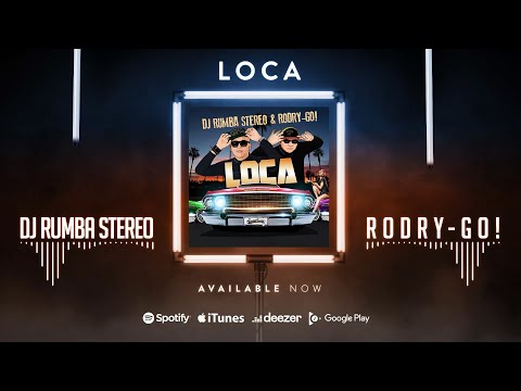 Dj Rumba Stereo Rodry-Go!  Loca  (Official Lyric Video)   #telodijorumba #aleteozapateoguaracha
