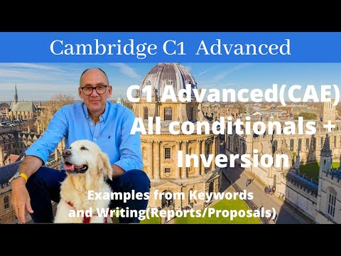 Mastering C1 Advanced Conditionals and Inversions(CAE) - Using Inversions with Conditionals