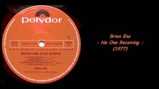Brian Eno - No One Receiving (1977)