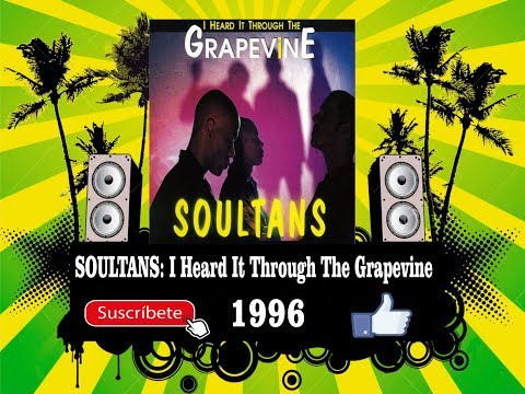 Soultans - I Heard It Through The Grapevine  (Radio Version)
