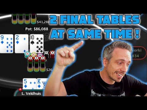 Two Final Tables at the same time!