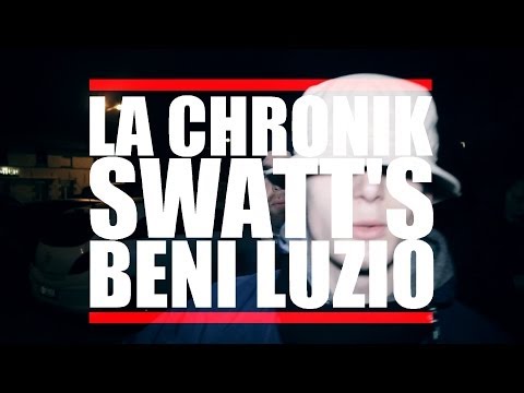 LA CHRONIK - YOUSSEF SWATT'S - BENI LUZIO #Freestyle 2014