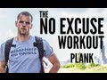 Plank Tutorial No Excuse Workout Impossible HQ