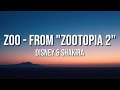 Disney Shakira Zoo From Zootopia 2 Lyrics