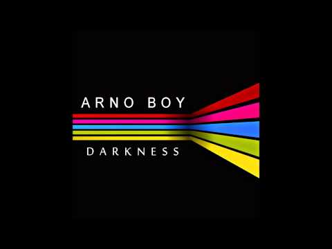 Arno Boy - Darkness (Original Mix)