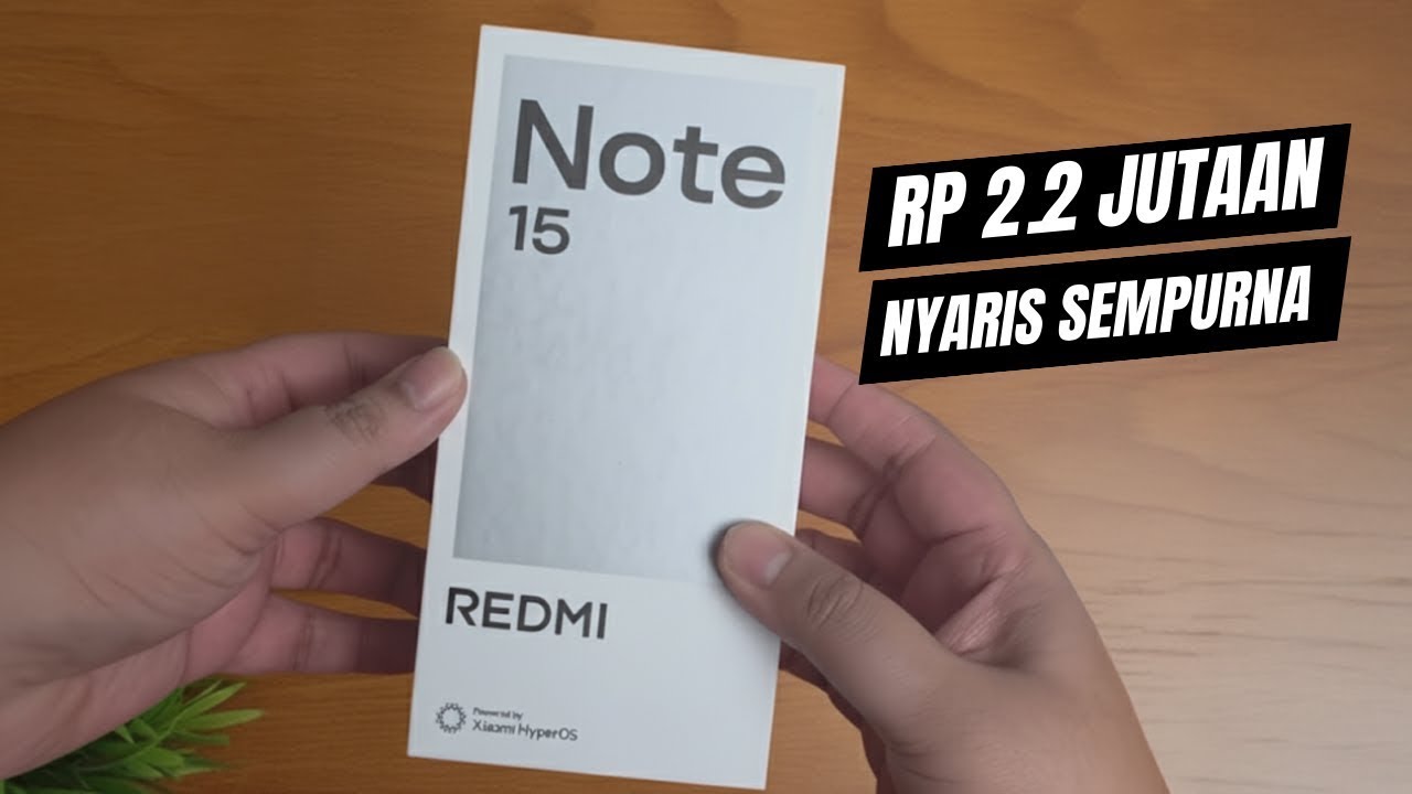 DIAM2 RESMI MASUK‼️REDMI NOTE 15 5G - RP 2 JUTAAN DAPET SPEK SEMEWAH INI