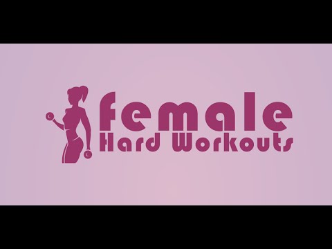 Female Hard Workouts - female fitness Video