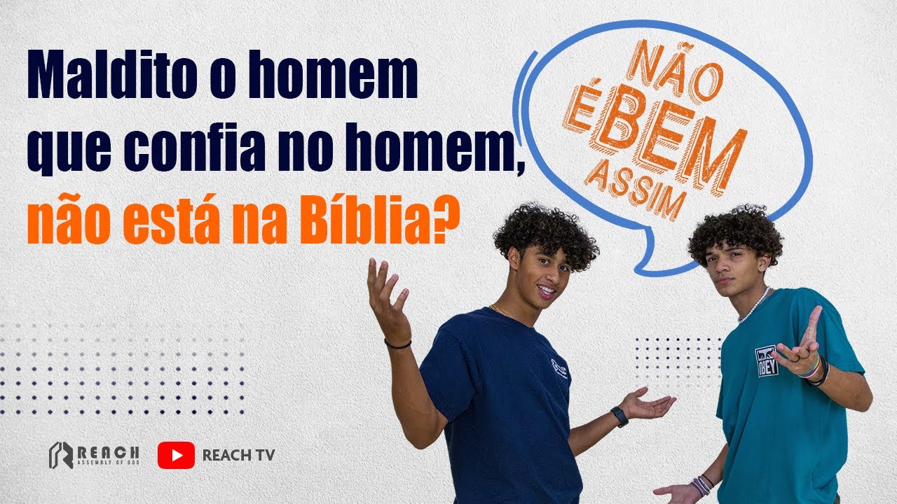 Maldito o homem que confia no homem não está na Bíblia?
