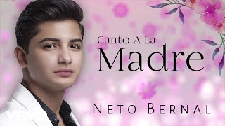 Canto A La Madre Lyrics English Translation