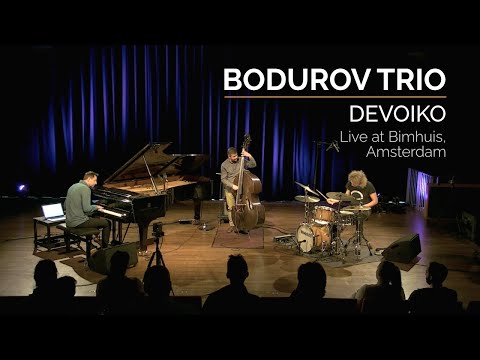 Bodurov Trio plays Devoiko live at Bimhuis 2023