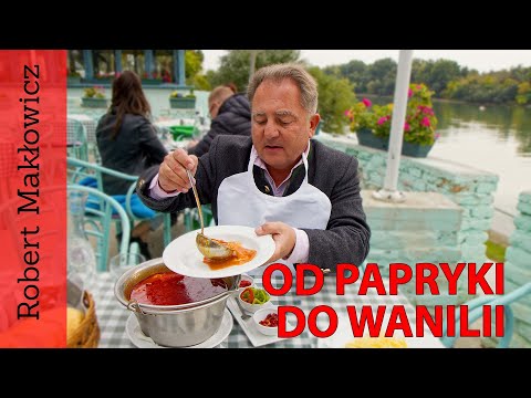ROBERT MAKŁOWICZ HUNGARY, AUSTRIA episode 63 "From Paprika to Vanilla".