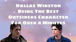 Dallas Winston Being The Best Outsiders Character For Over 4 Minutes