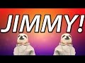 HAPPY BIRTHDAY JIMMY! - SLOTH HAPPY BIRTHDAY RAP
