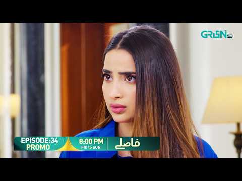 Faaslay Episode 34 Promo | Friday To Sunday at 8:00 PM | Ali Ansari - Saboor Ali | Only On Green TV