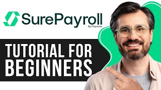 Surepayroll Tutorial for Beginners | Full Tutorial 2026