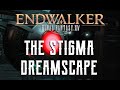 The Stigma Dreamscape - Boss Encounters Guide - FFXIV Endwalker