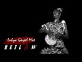 Luhya Gospel Songs Mix