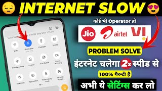 Internet Slow Problem Solve | How To Fast Internet Speed In Android |Internet Speed Ko Kaise Badhaye