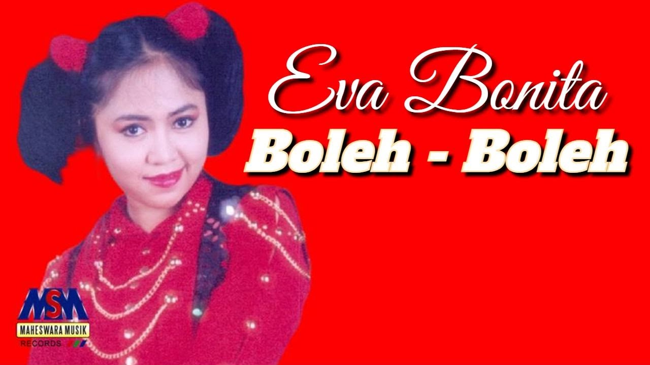 Eva Bonita - Boleh Boleh [OFFICIAL]