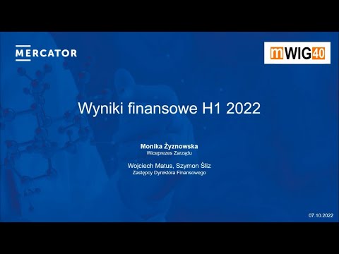 Mercator Medical - zapis konferencji po H1 2022