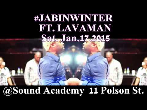 #JABINWINTERFETE FT. LAVAMAN