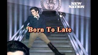 Roderick Falconer - Born To Late
