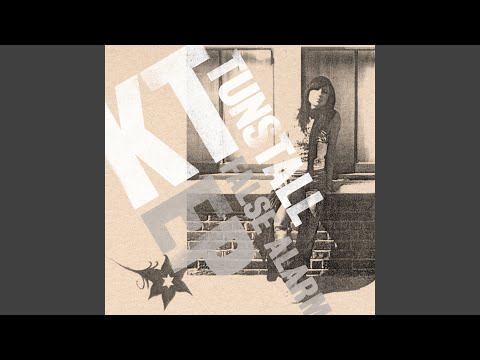 Heal Over - KT Tunstall