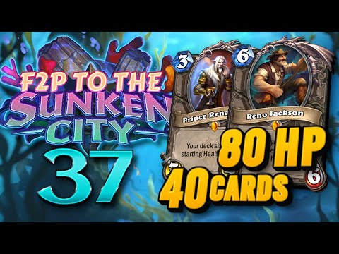 F2P to the Sunken City #37 - Season 2: Renothal! | Hearthstone