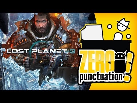 LOST PLANET 3 (Zero Punctuation)