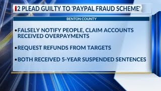 2 plead guilty to PayPal fraud scheme in Benton County