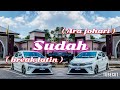 Sudah Ara Johari DiscoYawremix Breaklatin