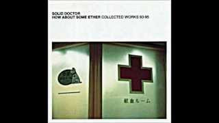 Solid doctor - Short Wave