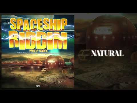 Natural - 100% (SpaceShip Riddim) Dancehall 2020