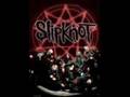 slipknot wait and bleed with lyrics 