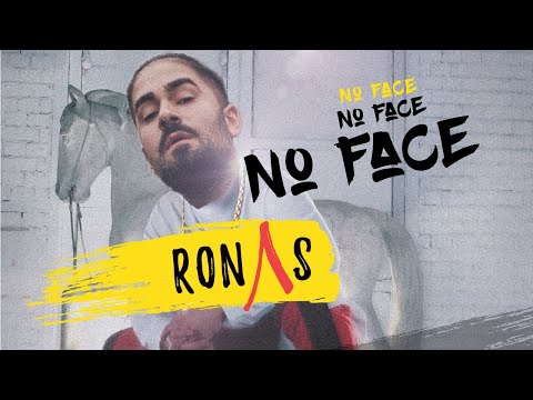 Ronas - No Face (Official Video)
