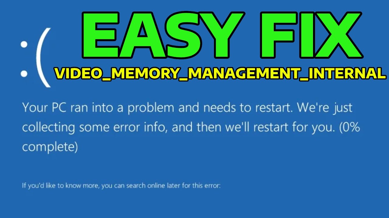 How To Fix VIDEO_MEMORY_MANAGEMENT_INTERNAL Blue Screen Error in Windows