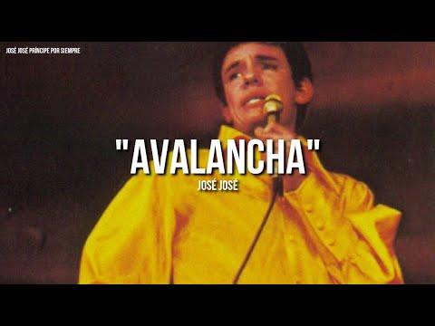 José José - Avalancha