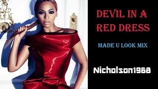 The Devil in a Red Dress! Made U Look Mix!