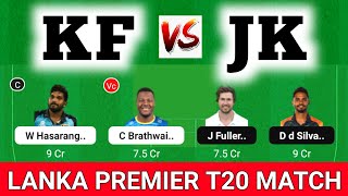 KF vs JK dream11 prediction, JK vs KF dream11, Kandy Falcons vs Jaffna K Dream1 Prediction, KF vs JK