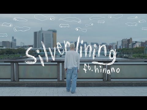 Max Jenmana — silver lining ft. H I N A N O (Official Video)
