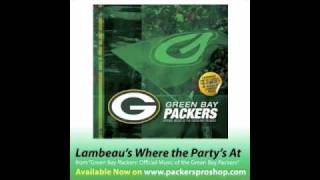 Green Bay Packers - Lambeau's Where the Party's At